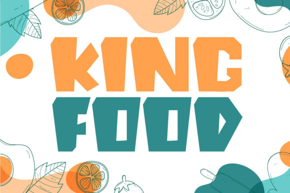 King Food: A Playful Font for Creative Web Design