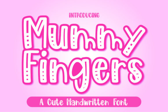 Mummy Fingers Font Review